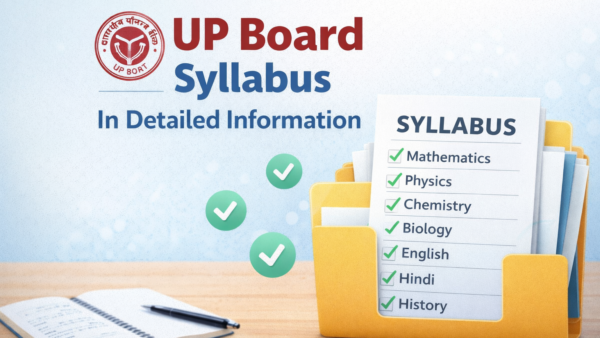 UP Board Syllabus in Detailed Information