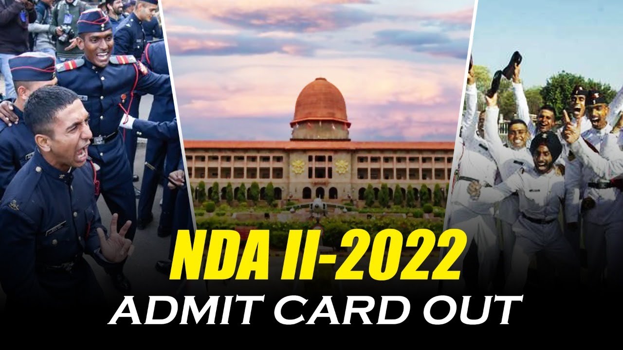 NDA Ka Admit Card Kab Aayega 2022