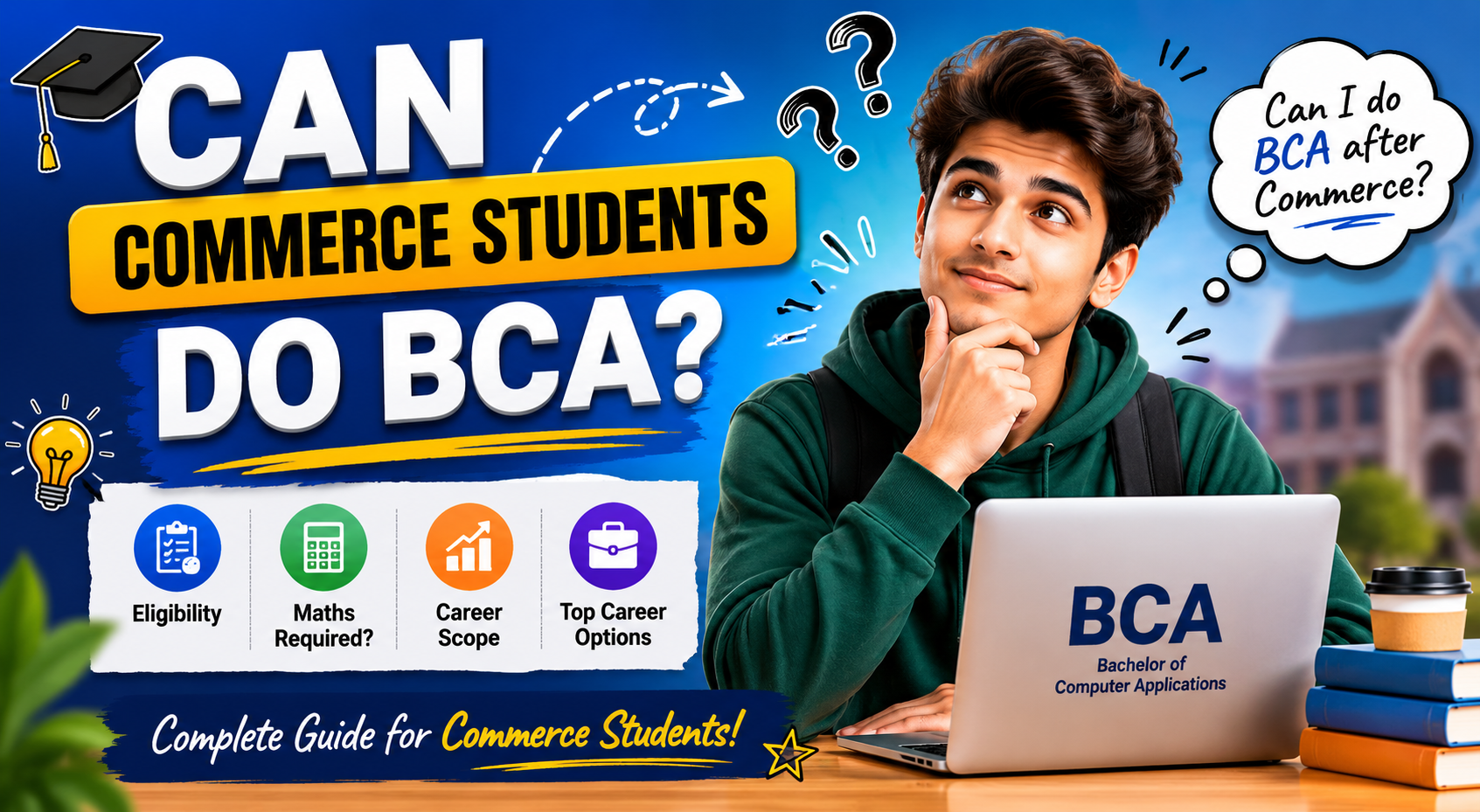 Can Commerce Students Do BCA After 12th